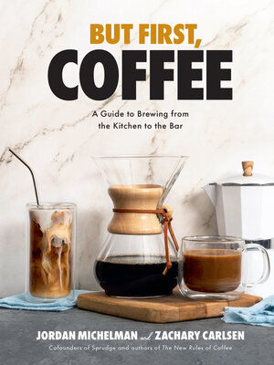 cover image of But First, Coffee